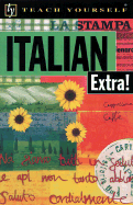 Teach Yourself Italian Extra!