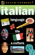 Teach Yourself Italian Language, Life, and Culture - Aust, Derek, and Zollo, Mike