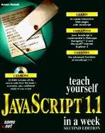 Teach Yourself JavaScript 1.1 in a Week: With CDROM