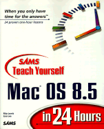 Teach Yourself Mac OS 8.5 in 24 Hours