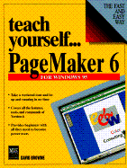 Teach Yourself--PageMaker 6 for Windows 95