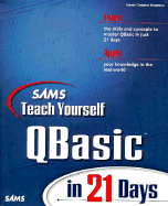 Teach Yourself QBASIC in 21 Days - Shammas, Namir