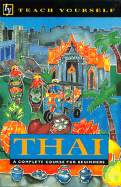 Teach Yourself Thai Complete Course - Smith, David, and Smyth, David