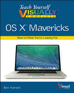 Teach Yourself Visually Complete OS X Mavericks
