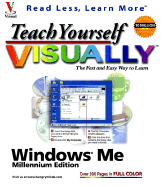 Teach Yourself Visually: Windows Millennium Edition - IDG Books (Creator), and Maran, Ruth