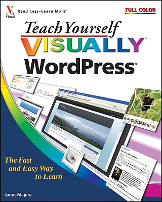 Teach Yourself Visually WordPress - Majure, Janet