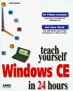 Teach Yourself Windows CE in 24 Hours - Hayden, David