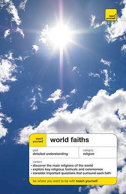 Teach Yourself World Faiths - Oliver, Paul