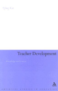 Teacher Development: Knowledge and Context