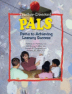 Teacher-Directed Pals: Paths to Achieving Literacy Success - Patricia Mathes; Jill Howard Allor; Shelley H. Allen; Joseph K. Torgesen