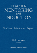 Teacher Mentoring and Induction: The State of the Art and Beyond