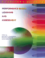 Teacher's Guide to Performance-Based Learning and Assessment