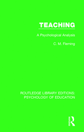 Teaching: A Psychological Analysis