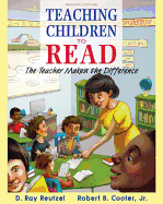 Teaching Children to Read: The Teacher Makes the Difference, Enhanced Pearson Etext -- Access Card - Reutzel, D Ray, PhD, and Cooter, Robert B, Jr.