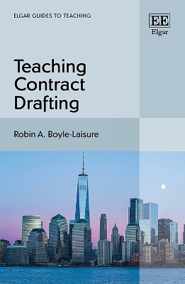 Teaching Contract Drafting - Boyle-Laisure, Robin A.