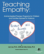 Teaching Empathy: Animal-Assisted Therapy Programs for Children and Families Exposed to Violence