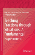 Teaching Fractions Through Situations: A Fundamental Experiment