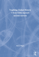 Teaching Global History: A Social Studies Approach