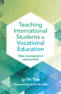 Teaching International Students in Vocational Education: New Pedagogical Approaches