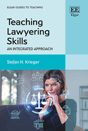 Teaching Lawyering Skills: An Integrated Approach