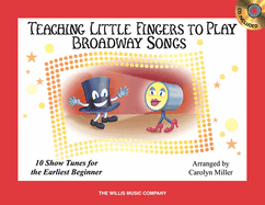 Teaching Little Fingers to Play Broadway Songs