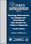 Teaching Mathematics in Colleges and Universities: Case Studies for Today's Classroom, Faculty Edition