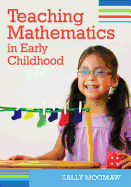 Teaching Mathematics in Early Childhood