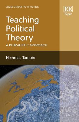 Teaching Political Theory: A Pluralistic Approach - Tampio, Nicholas