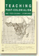 Teaching Post-Colonialism and Post-Colonial Literatures