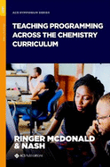 Teaching Programming Across the Chemistry Curriculum