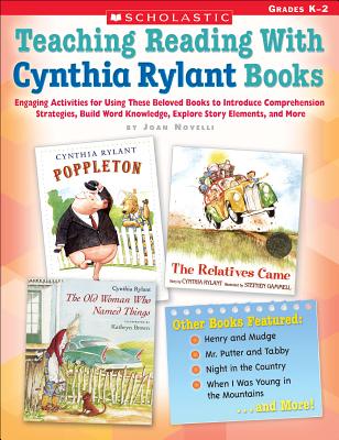 Teaching Reading with Cynthia Rylant Books - Novelli, Joan