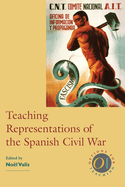 Teaching Representations of the Spanish Civil War