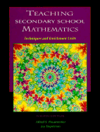 Teaching Secondary School Mathematics: Techniques and Enrichment Units