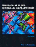 Teaching Social Studies in Middle and Secondary Schools - Martorella, Peter H