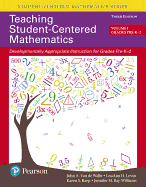 Teaching Student-Centered Mathematics: Developmentally Appropriate Instruction for Grades Pre-K-2 (Volume 1), with Enhanced Pearson eText --Access Card Package