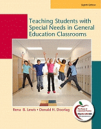 Teaching Students with Special Needs in General Education Classrooms, Student Value Edition