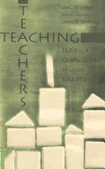 Teaching Teachers: Building a Quality School of Urban Education