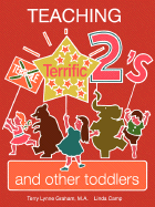 Teaching Terrific Twos and Other Toddlers