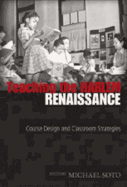 Teaching the Harlem Renaissance: Course Design and Classroom Strategies