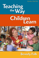 Teaching the Way Children Learn