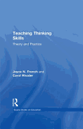 Teaching Thinking Skills: Theory & Practice