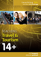 Teaching Travel and Tourism 14+