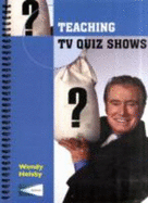 Teaching TV Quiz Shows