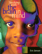 Teaching with the Brain in Mind - Jensen, Eric, S.J.