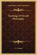 Teachings of Occult Philosophy
