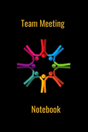 Team Meeting: Notebook