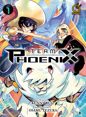 Team Phoenix Volume 1 - Ruiz, Kenny, and Tezuka, Osamu