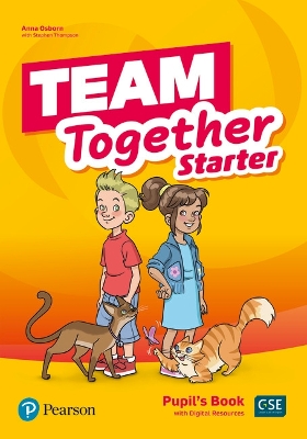 Team Together Starter Capitals Edition Pupil's Book with Digital Resources Pack - Osborn, Anna, and Thompson, Steve