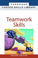 Teamwork Skills - Facts on File Inc, and Mackall, Dandi Daley