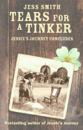 Tears for a Tinker: Jessie's Journey Concludes